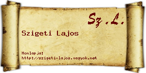 Szigeti Lajos névjegykártya